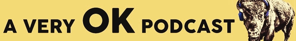 A Very OK Podcast Banner