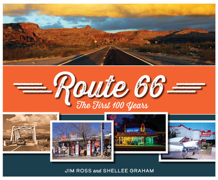 The cover of the Route 66 centennial book "Route 66 - The first 100 Years" It is a colorful cover featuring artwork from Rt. 66 sites
